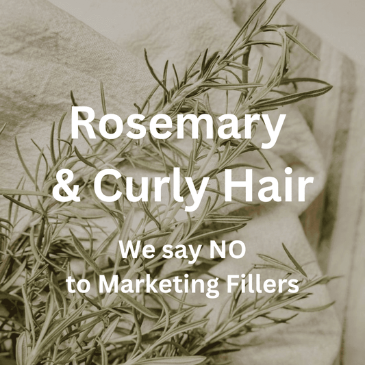 Rosemary & Curly Hair: The "Contact Rule" vs. Marketing Fillers - Glowrious